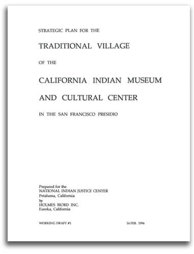 muse-presidio-1996-p2 Cover for Planning the California Indian Museum & Cultural Center.